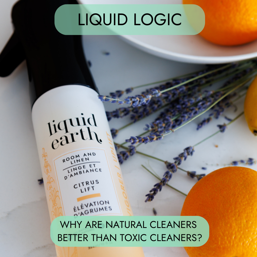 Why are Natural Cleaners Better than Toxic Cleaners?